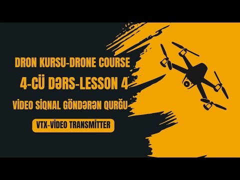 Drone course lesson 4 VTX-video transmitter