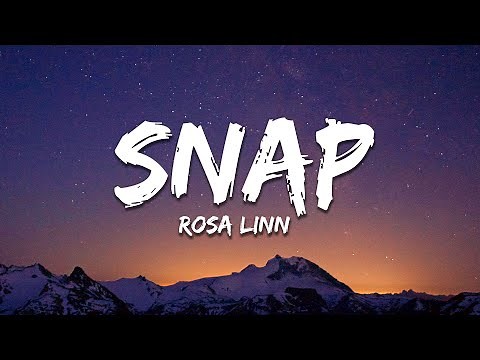 Rosa Linn - SNAP (Lyrics)