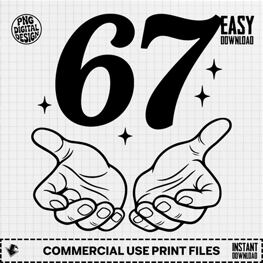 67 Digital PNG, Sixty Seven Art, Hand Gesture Clipart, Cricut Silhouette Cut File, Printable - Etsy Israel
