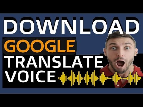 How To Download Google Translate Voice