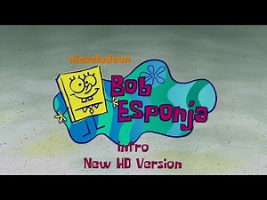 Bob Esponja Intro (New HD Version)