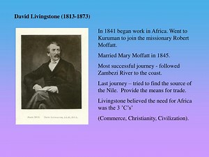 David Livingstone (1813-1873) - SlideServe