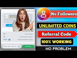 NS Followers Unlimited Coins Trick | NS Followers Referral Code 2025 | 100% Working | No Problem Fix
