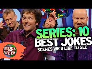Top Tier Jokes On Scenes We'd Like To See | Series 10 Best Bits | Mock The Week