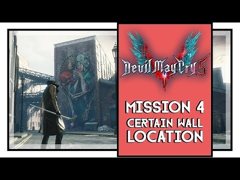 Devil May Cry 5 Mission 4 Certain Wall Location (Backroad Trophy)