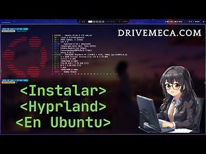 Como instalar Hyprland en Ubuntu FÁCIL