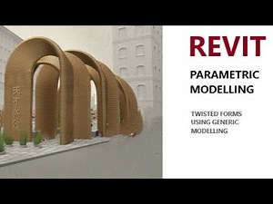 Revit Parametric Design Tutorial (twisted gates using generic model)