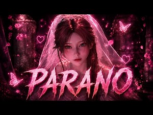 Parano 🖤 (OVER ULTRA SLOWED)