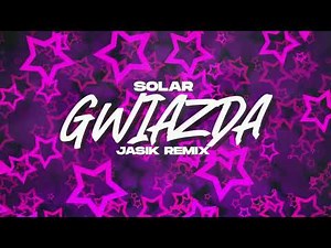 Solar - Gwiazda (Jasik Remix) 2025 Disco Polo