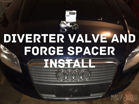 How to Replace Diverter Valve and Forge Spacer on 2005 2009 Audi A4 B7 and 2006 2010 VW Passat TDI