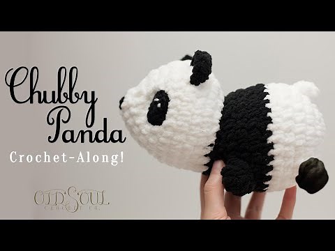 Chubby Panda Crochet-Along! (Because the Corona Virus has us quarantined anyway...)