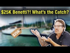 Sailing Truth Show — The $25K Benetti: Dream Deal or Total Disaster?