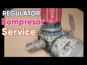 Perbaiki REGULATOR Setelan Tekanan Angin Kompresor. Tutorial.