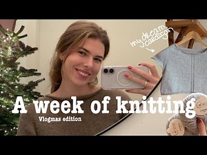 VLOGMAS - My Dream Cardigan, a week of knitting with beautiful cashmere yarn