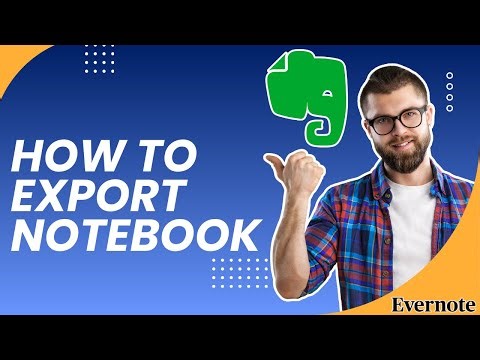How to Export a Notebook in Evernote | 2026 Easy Guide