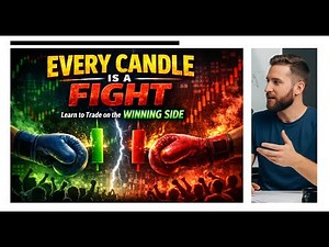 Every Candle Is a Fight : Learn to Trade on the Winning Side