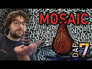 DAP 7 - True Mosaic Engine