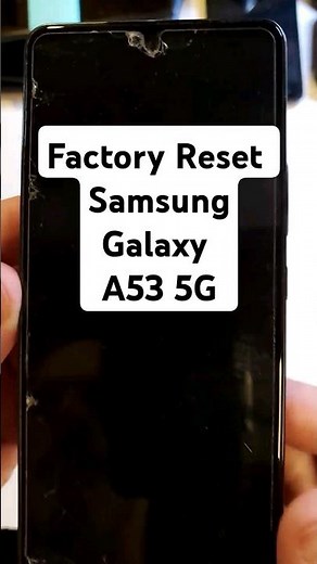 Samsung Galaxy A53 5G Factory Reset Hard Reset - This is the Fastest Way