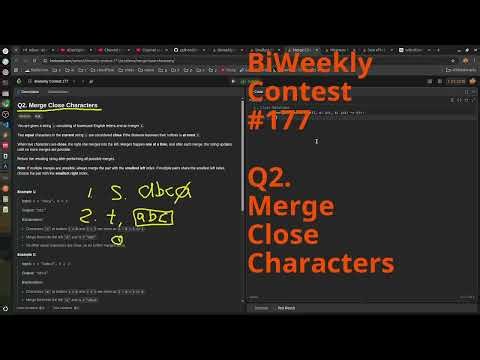 Leetcode Biweekly Contest 177 Q2. Merge Close Characters #python #dsa
