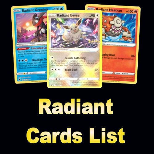 Complete SWSH Radiant Cards List & Gallery