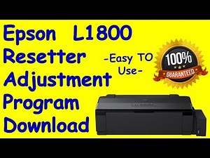 Epson l1800 reset - How to epson Reset Adjustment Program
