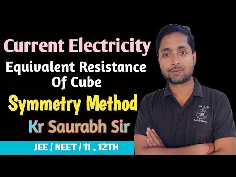 Current Electricity Equivalent Resistance of a Cube(Face Diagonal)Best Mirror SymmetryMethod Trick!🚀
