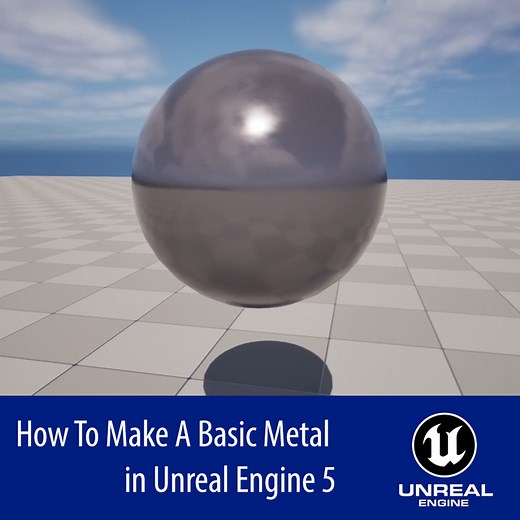 How To Make a Basic Metal in Unreal Engine 5 | Community tutorial