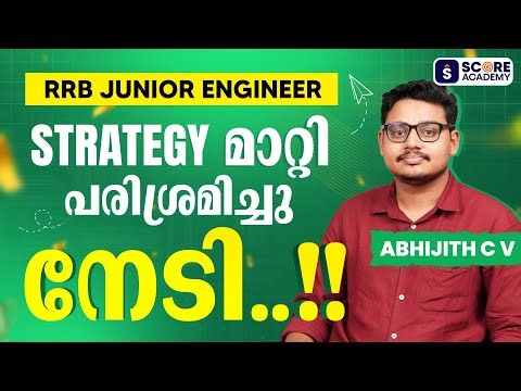 RRB JE Topper Interview 🔥 | Abhijith C V Success Story 🍾 | Malayalam | RRB JE 2025 Preparation Tips