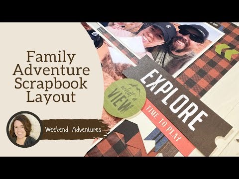 Family Adventure Scrapbook Layout | Stampin' Up! | Weekend Adventures