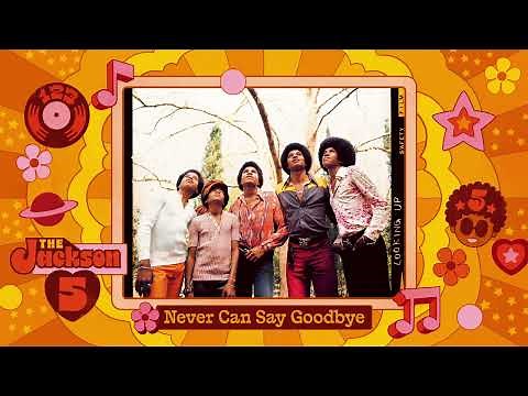 Jackson 5 - Never Can Say Goodbye (Official Audio)