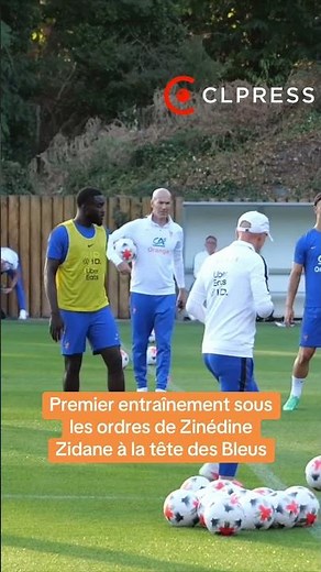 Premier entraînement de Zidane à la tête des Bleus - Equipe de France de Football - Clairefontaine