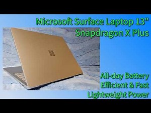 Microsoft Surface Laptop 13 inch with Snapdragon X Plus 8c/256GB/16GB - Unboxing, Overview & Review