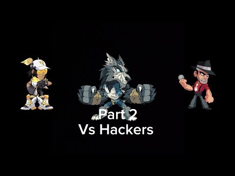 Brawlhalla VS Hackers (part 2) ضد المعاقين