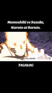 Momoshiki vs sasuke naruto at boruto tagalog dub | Alvin R Quijano
