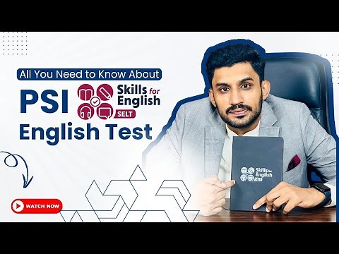 Learn all about the PSI Skills for English SELT! Test format, tips & essentials for success! 🌍