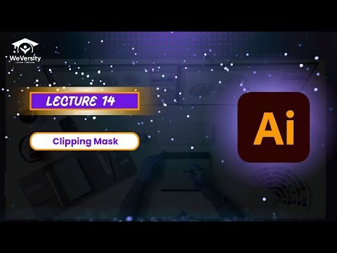 Lecture 14: Clipping Mask in Illustrator: Complete Beginner’s Tutorial
