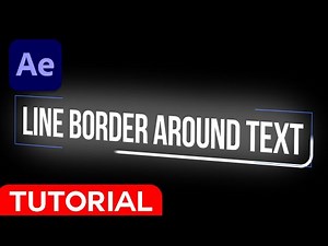 How to Make a Line Border Around Text animation in After Effects