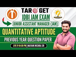 IDBI Junior Assistant Manager Previous Year Paper | IDBI JAM Exam Quantitative Aptitude Paper 2025