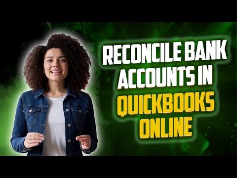QuickBooks Bank Account Reconciliation Secrets Finally Revealed
