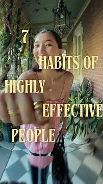 Stephen Covey's 7 Habits That Changed Millions of Lives