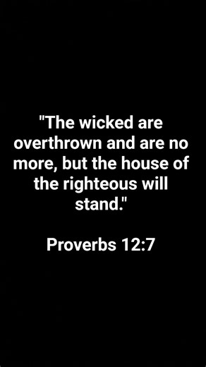 Proverbs 12:7