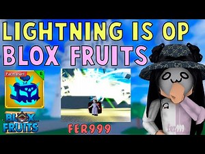 Lightning the BEST Fruit in Blox Fruits