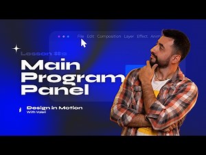 Main program panel. Adobe After Effects for Beginners. Free Course
