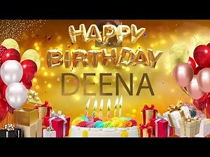 Deena - Happy Birthday Deena
