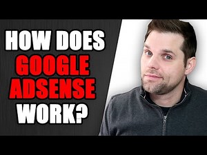 How Does Google Adsense Work?