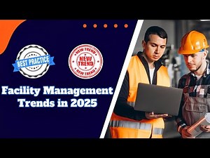 Facility Management Trends in 2025