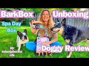 BarkBox Unboxing and Doggy Review | Dog Gift Ideas