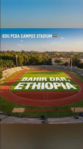 Bahir dar university, peda Campus, Ethiopia 🇪🇹🇪🇹🇪🇹