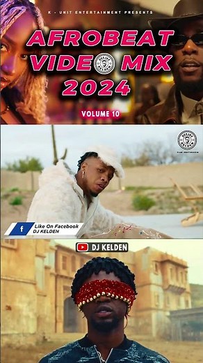 DJ KELDEN AFROBEAT MIX 2024