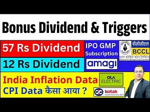 रु 57 Dividend I INDIAN OIL I Ola elctric I BCCL IPO GMP I Bonus, Split & dividend I AUTHUM SPLIT